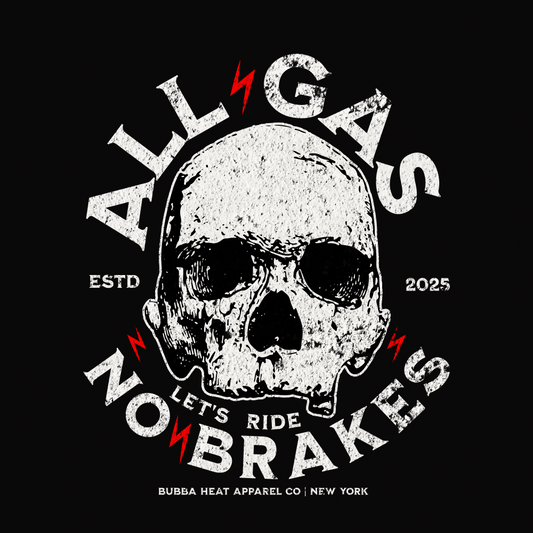All Gas No Brakes Premium Athletic Fit