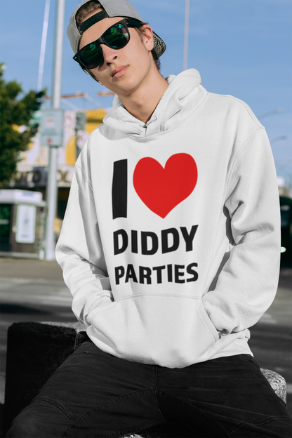I Love Diddy Parties - Unisex Hoodie