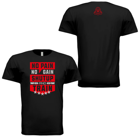 No Pain No Gain Shut Up and Train Red